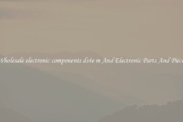 Wholesale electronic components ds4e m And Electronic Parts And Pieces