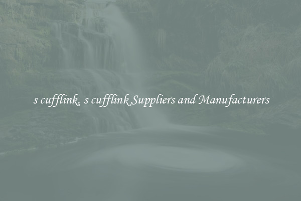 s cufflink, s cufflink Suppliers and Manufacturers